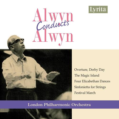 Alwyn: Orchestral Works