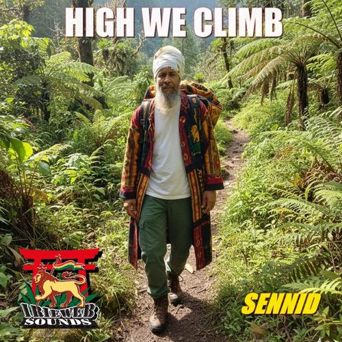 HIGH WE CLIMB