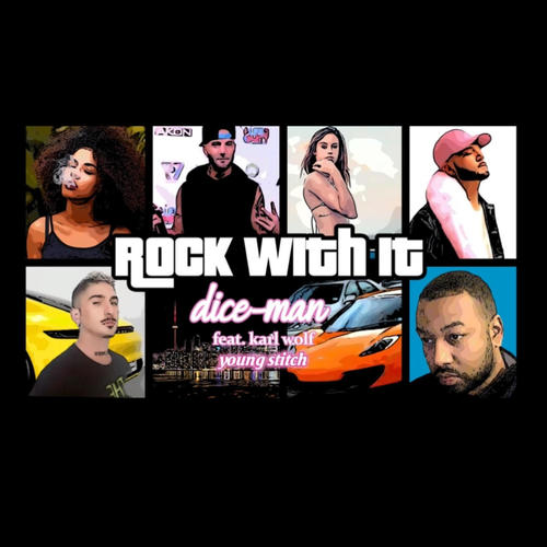 Rock with it (feat. Karl Wolf & Young Stitch) [Explicit]