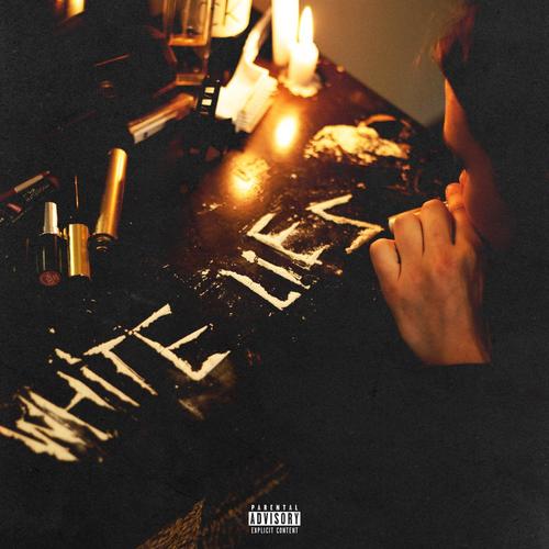 White Lies (Explicit)