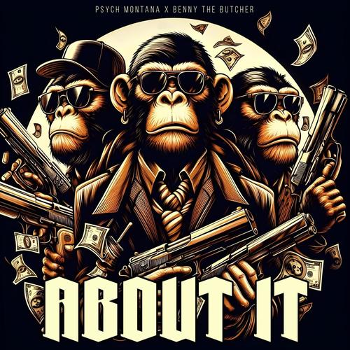 About It (feat. Benny The Butcher) [Explicit]