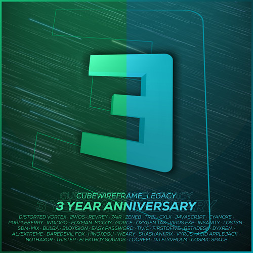cubewireframe legacy: 3 Year Anniversary (Explicit)