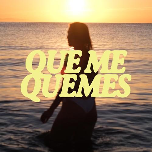 Que me quemes (feat. Esfrade)