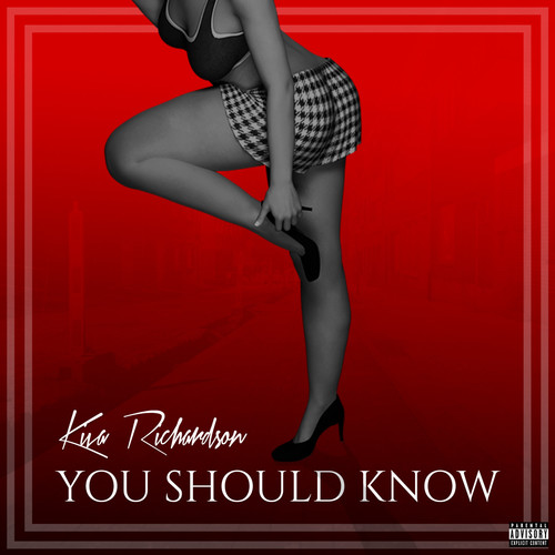 You Should Know (Explicit)