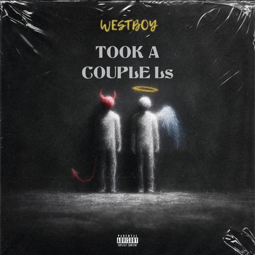 TOOK A COUPLE Ls (Explicit)