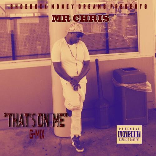 That's on Me G-Mix (Explicit)