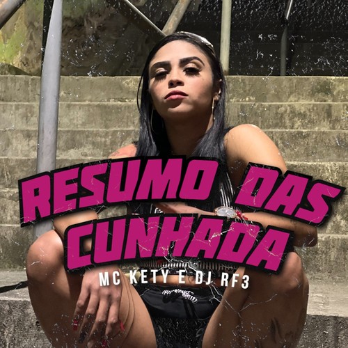 Resumo das Cunhada (Explicit)