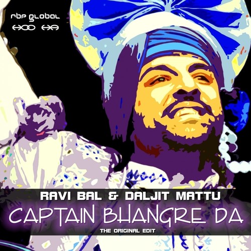 Captain Bhangre Da (The Original Edit)
