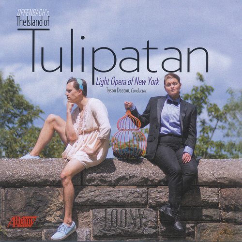 Offenbach: The Island of Tulipatan