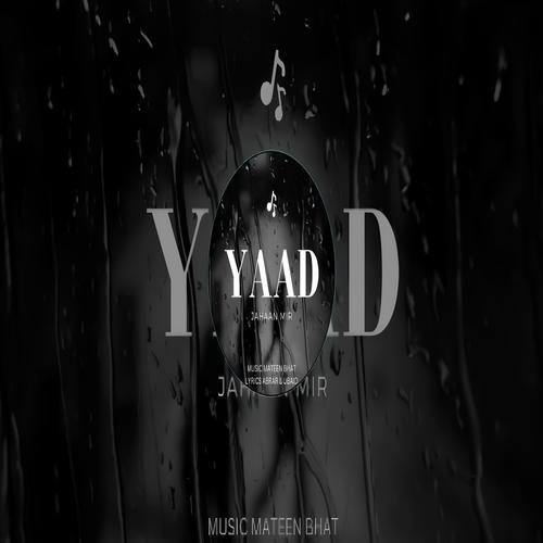 Yaad (feat. Jahaan Mir)