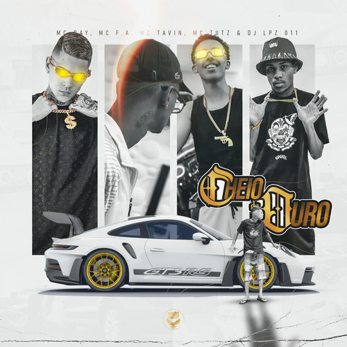 Cheio de Ouro (Explicit)