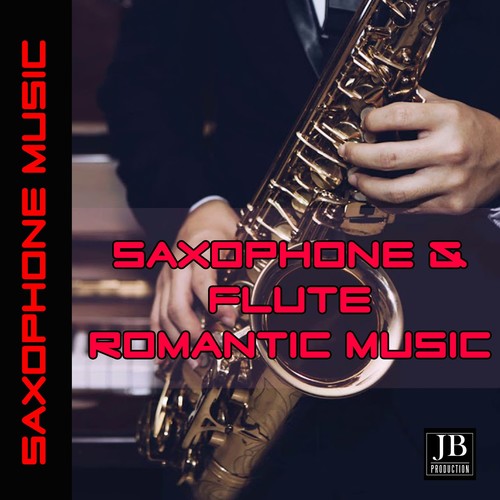 Saxophone & Flute Romantic Music (Medley)