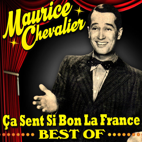 Ça sent si bon la France - Best Of
