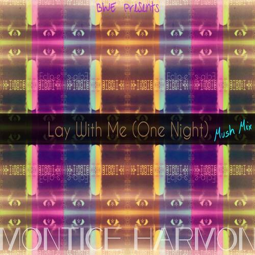 Lay With Me (One Night)