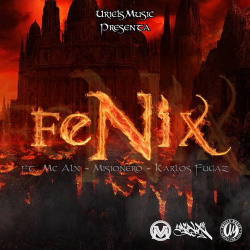 Fenix (feat. Mc Alx, Karlos Fugaz & Karlos Fugaz) [Original]