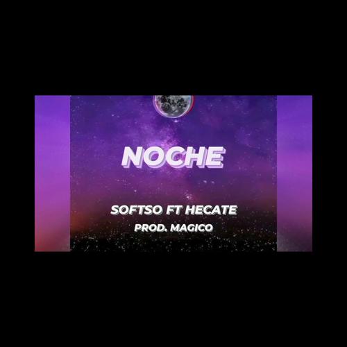 Noche (feat. Hecate) [Explicit]