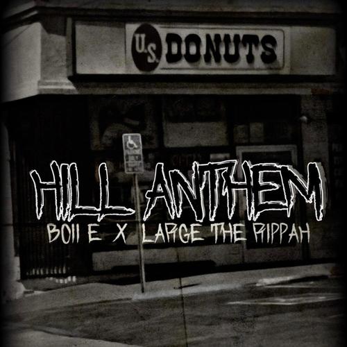 Hill Anthem (Explicit)