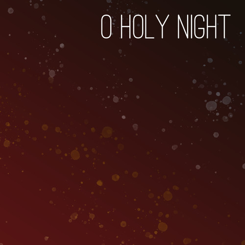 O Holy Night
