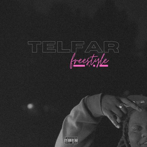 TELFAR freestyle (Explicit)