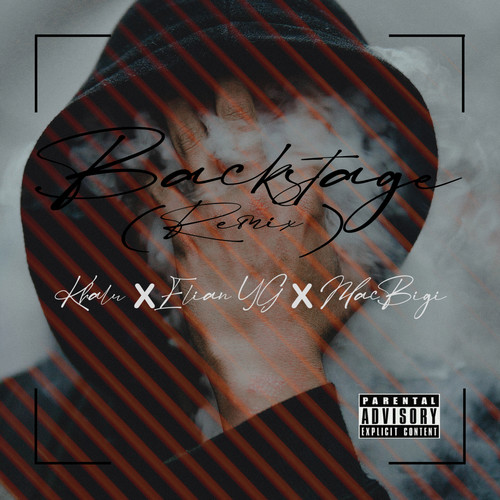 Backstage (Remix) [Explicit]