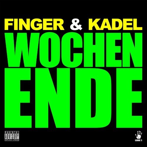 Wochenende (Explicit)