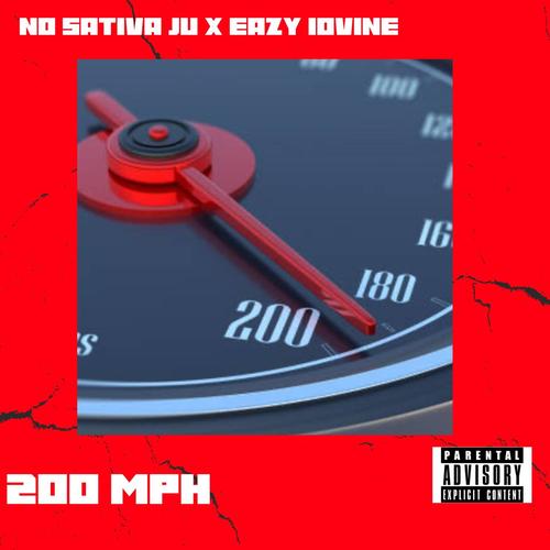 200 MPH (feat. Eazy Iovine) [Explicit]