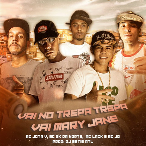 Vai No Trepa Trepa Vai Mary Jane (Explicit)