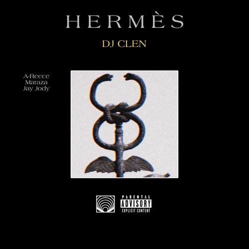 HERMÈS (feat. A-Reece, Maraza & Jay Jody) [Explicit]