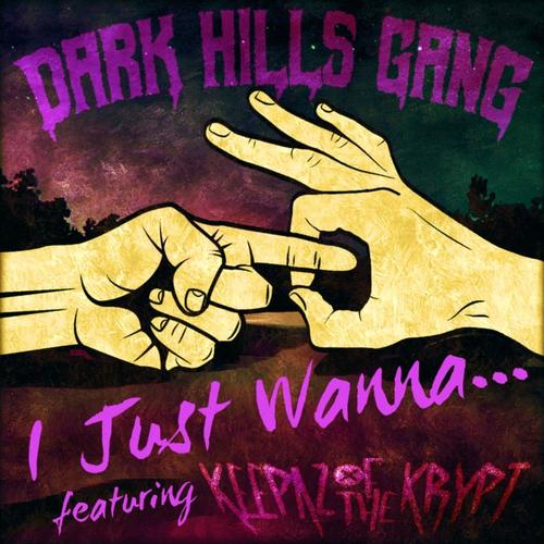 I Just Wanna... (feat. Keepaz of the Krypt) [Explicit]
