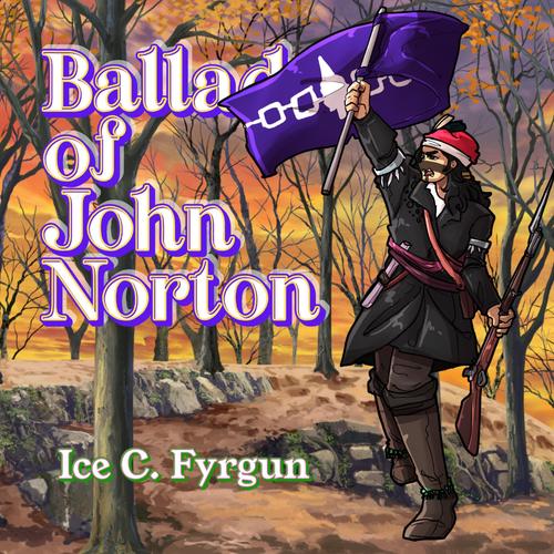 Ballad of John Norton (feat. Craig Cairns)