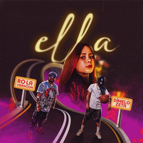 Ella (feat. Dímelo Zeta)