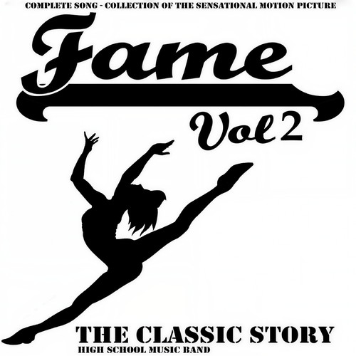 Fame, Vol. 2
