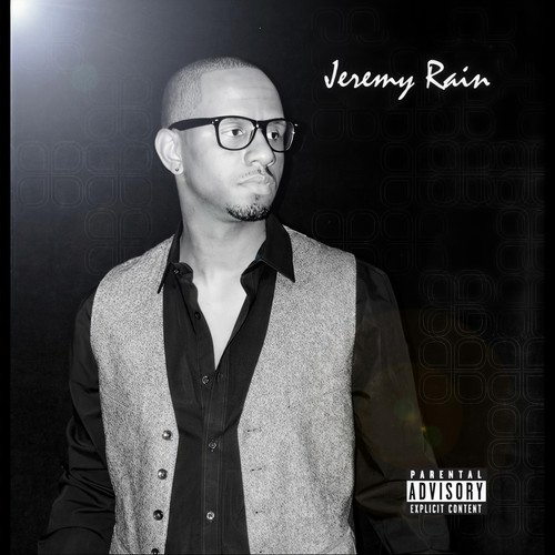 Jeremy Rain (Explicit)