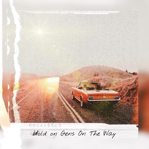 Hold On Gens OTW (Explicit)