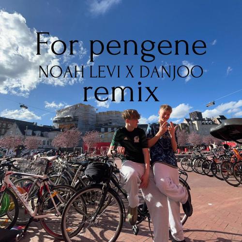 For pengene (feat. Danjoo) [Remix] [Explicit]
