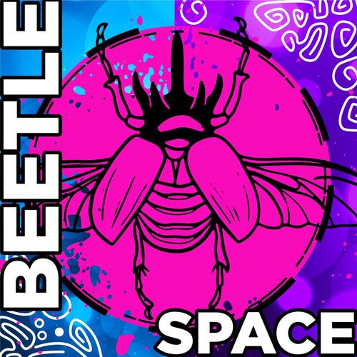 Dangerous Beetle Space #1243