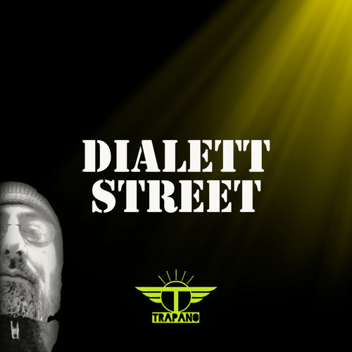 DIALETT STREET (Explicit)