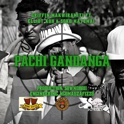 Pachi Gandanga (feat. Elli-ot KOH & Soko Matemai)