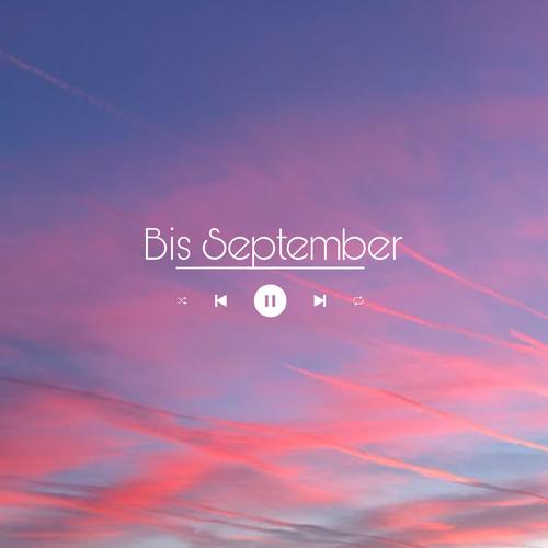 Bis September (Explicit)