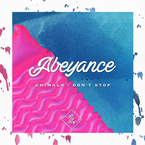 Chimala / Don't Stop