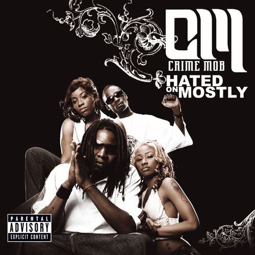 Hated on Mostly (Explicit)