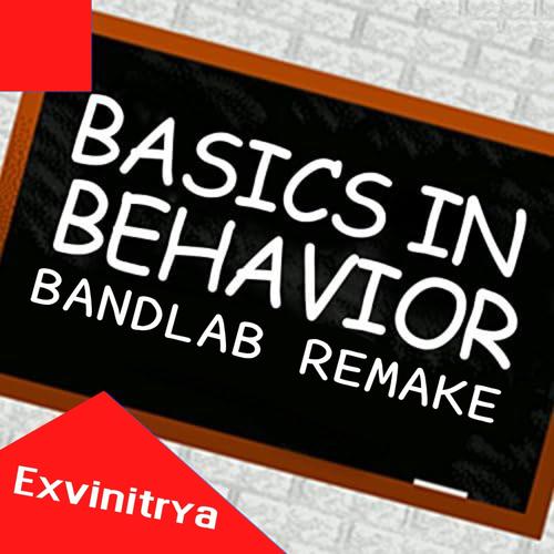 Basic's In Behavior (Bandlab Remake)