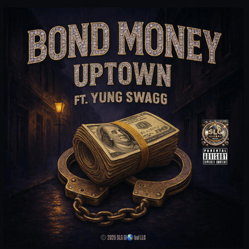 Bond Money (feat. Yung Swagg) [Explicit]