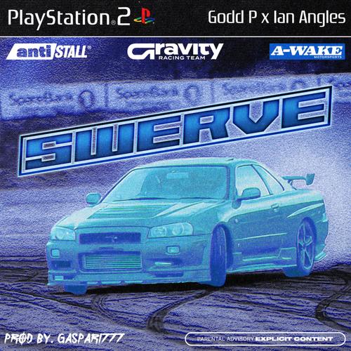 SWERVE (feat. IAN ANGELES) [Explicit]
