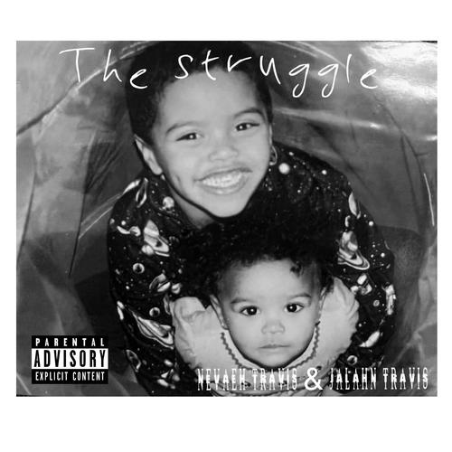 The struggle (Explicit)
