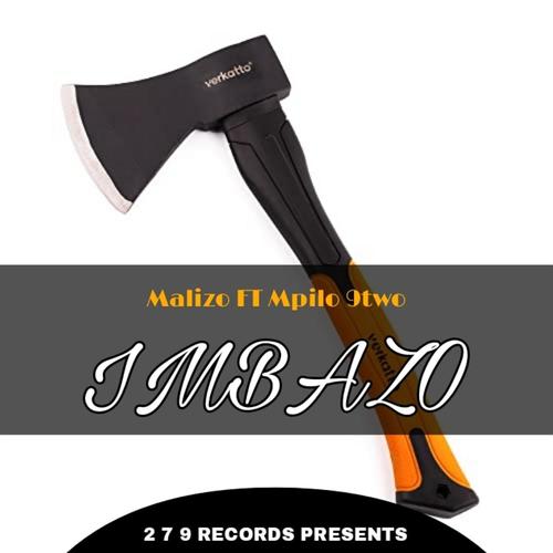 IMBAZO (feat. Mpilo 9two)