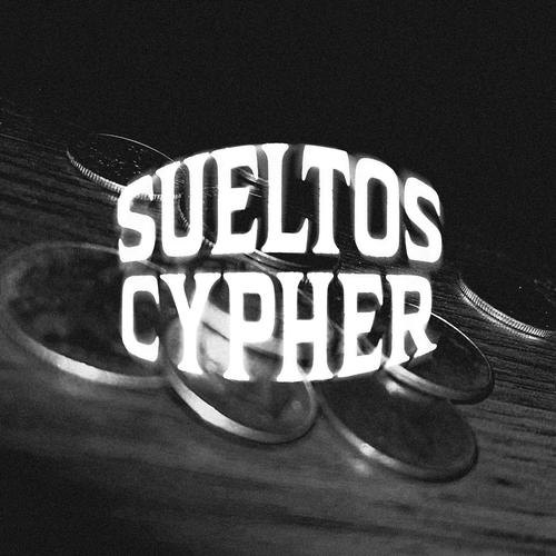 SUELTOS CYPHER (feat. DosH, LaMiel & 2LC) [Explicit]