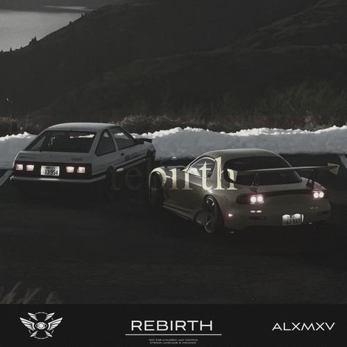 REBIRTH (Explicit)