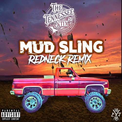 Mud Sling (Redneck Remix)