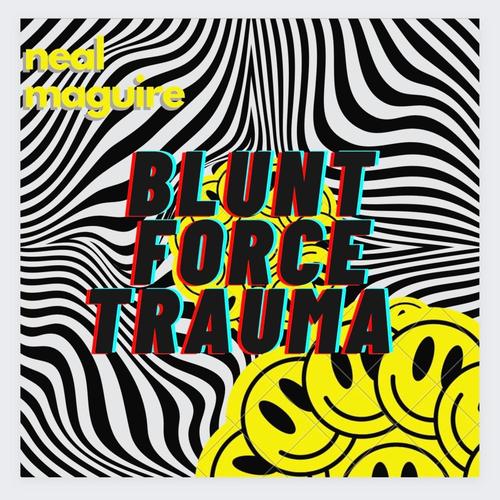 Blunt Force Trauma